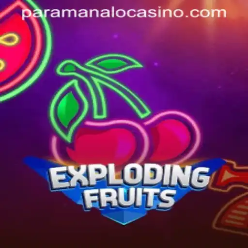 ExplodingFruits: A Thrilling Game Adventure in the World of Paramanalo