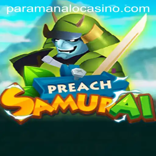 PreachSamurai: A Unique Gaming Experience