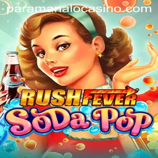 Discover the Thrills of RushFeverSodaPop: A Comprehensive Guide