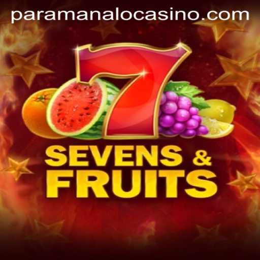 Discover the Thrill of Sevens & Fruits - A Unique Spin on Classic Gaming