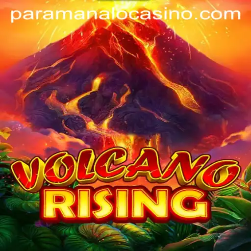 VolcanoRising: Igniting the Thrill of Adventure Gaming with Paramanalo